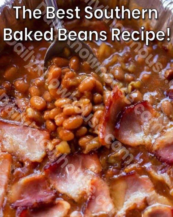 The Best Southern Baked Beans Recipe! - D.K.H